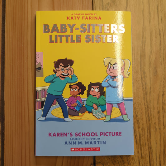 Baby-Sitters Little Sister: Karen's School Picture (#5)