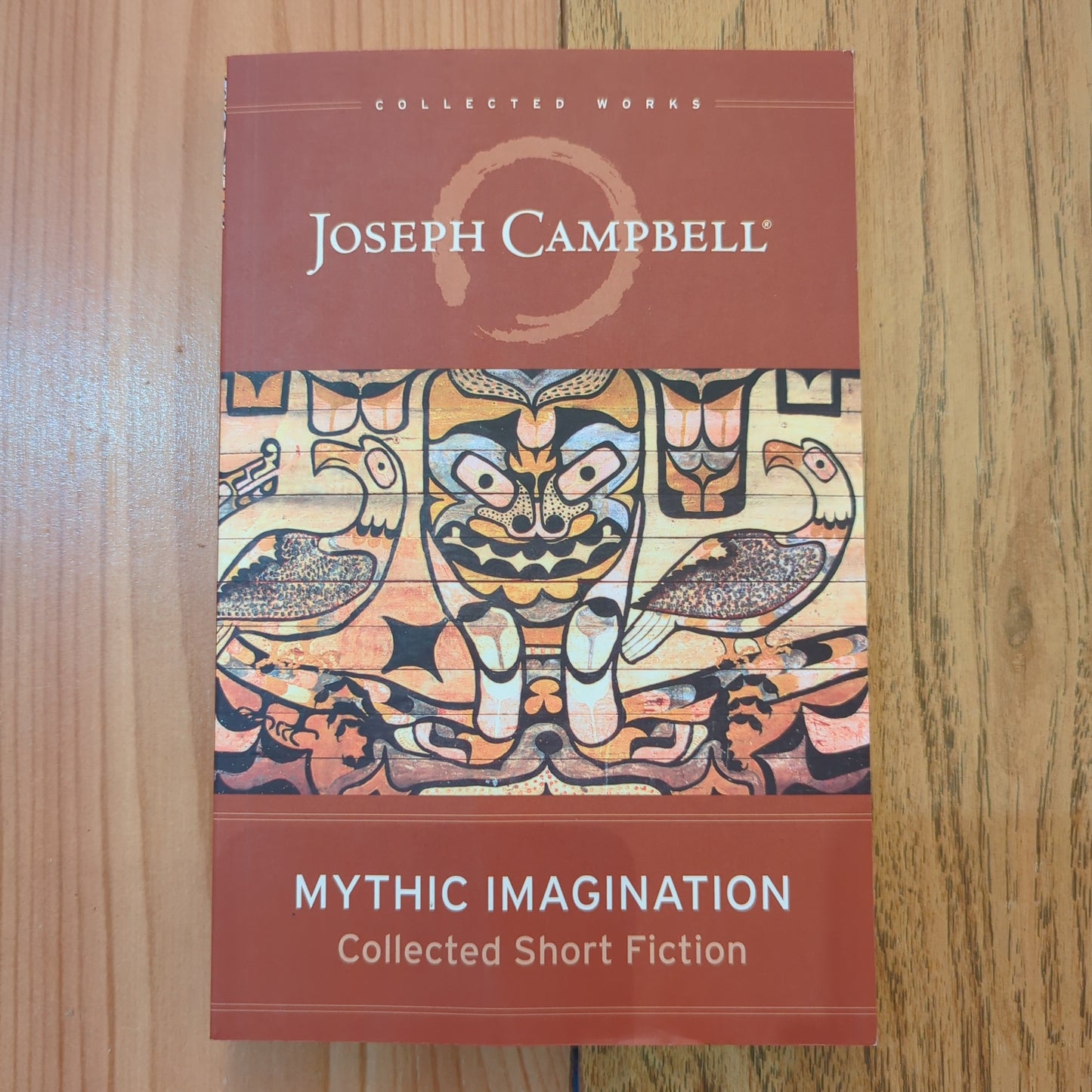 Mythic Imagination: Collected Short Stories