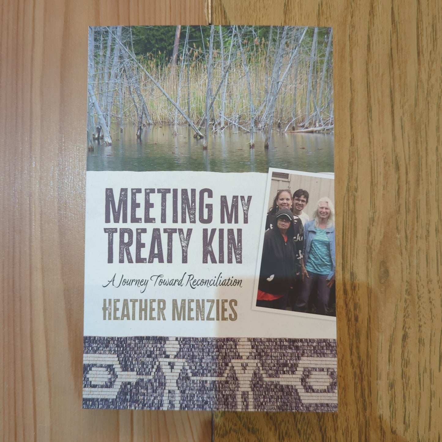 Meeting My Treaty Kin: A Journey toward Reconciliation