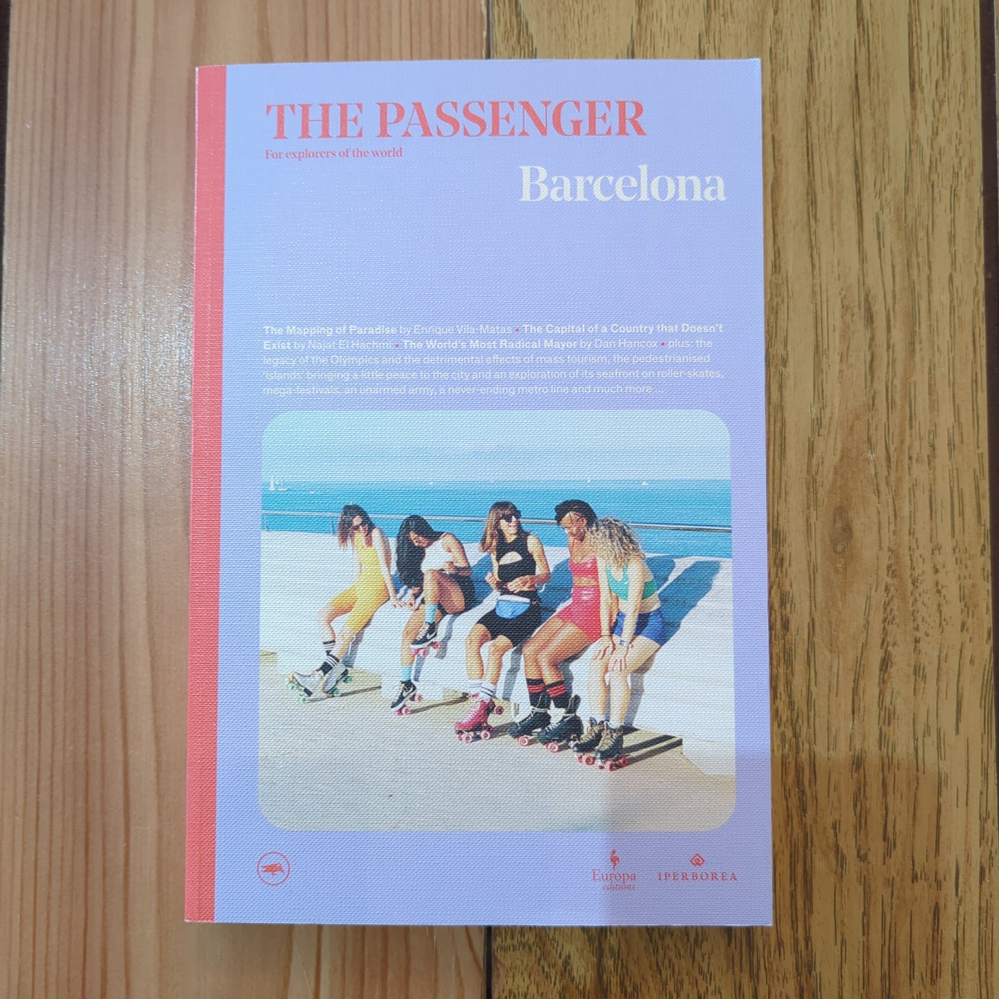 The Passenger: Barcelona
