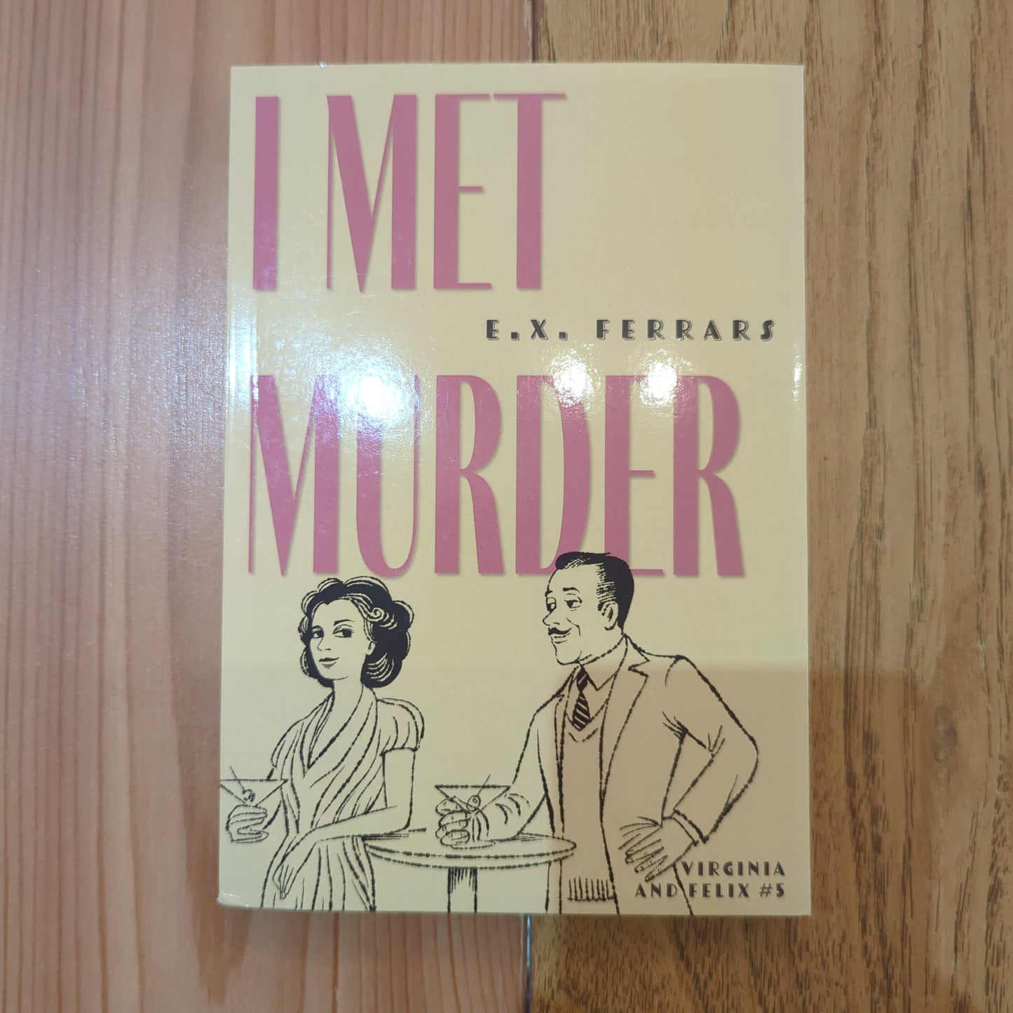 I Met Murder