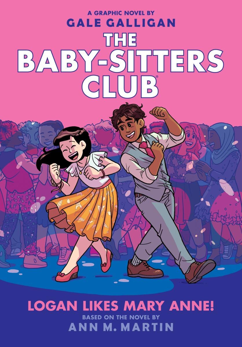 The Baby-Sitters Club: Logan Likes Mary Anne! (#8)