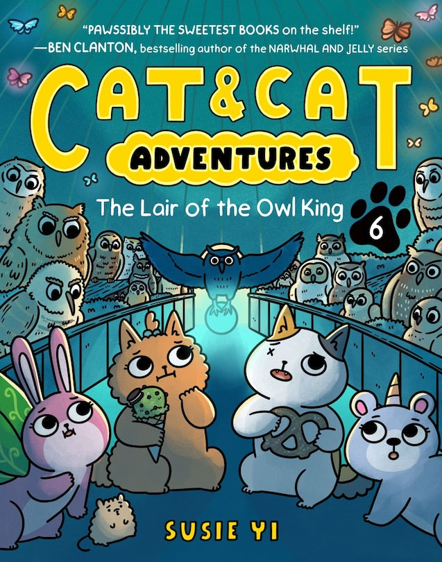Cat & Cat Adventures: The Lair of the Owl King (#6)