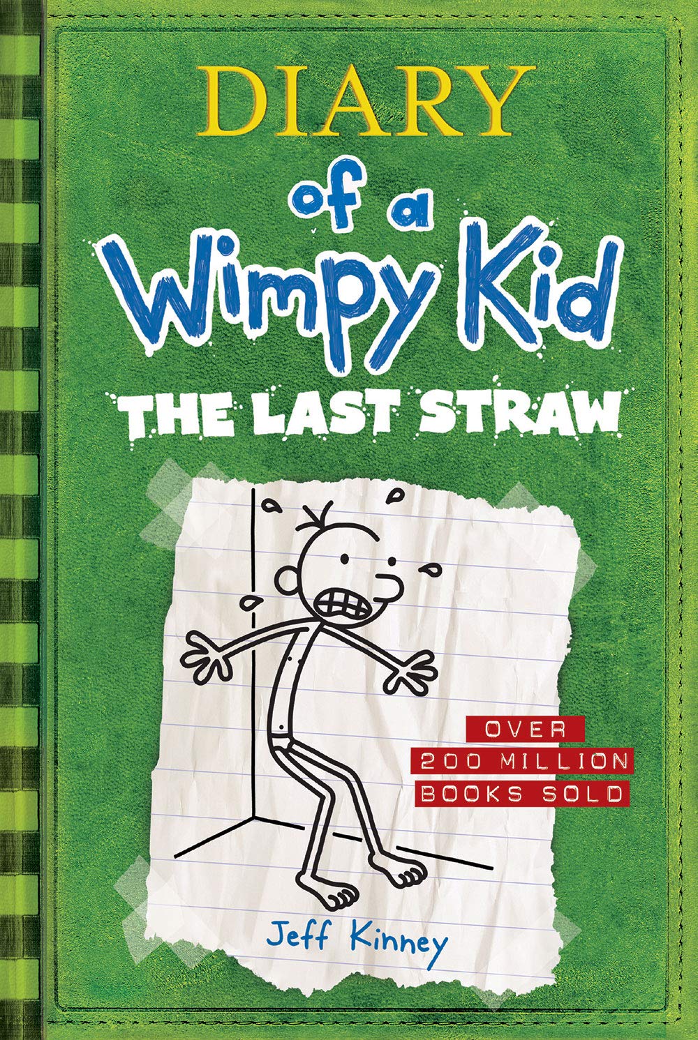The Last Straw (Diary of a Wimpy Kid Book 3)