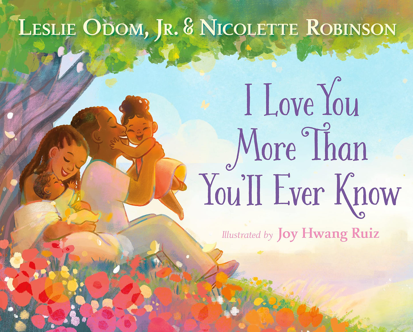 I Love Your More Than You'll Ever Know (Board Book)