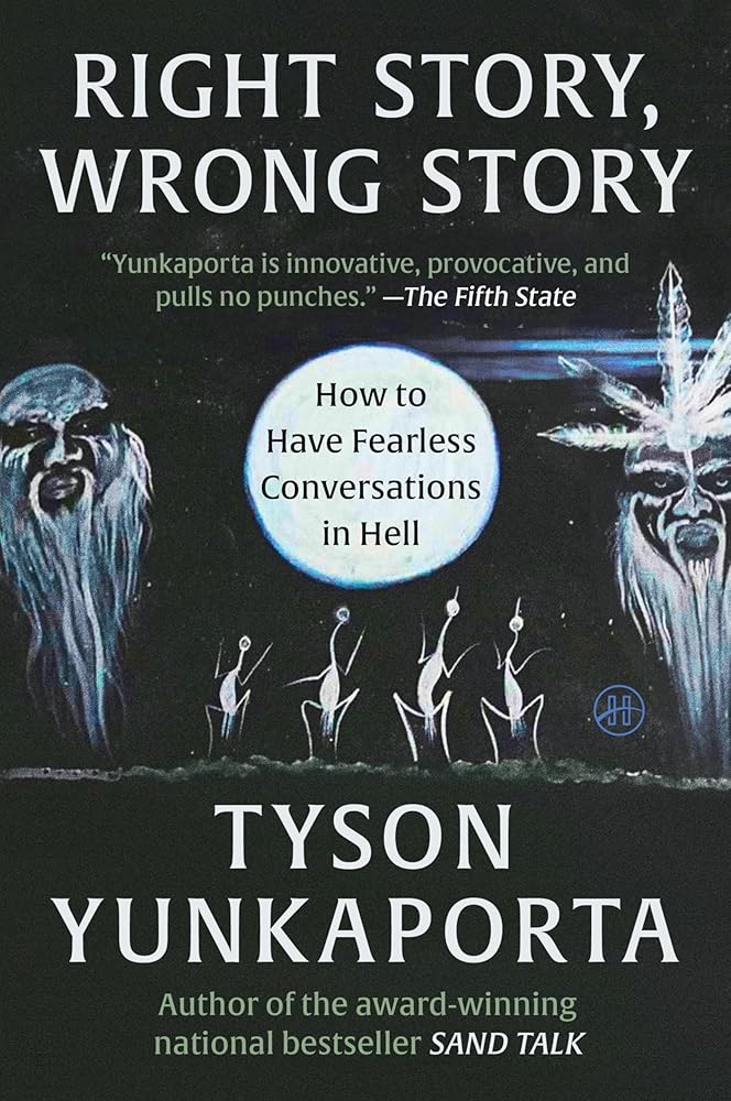 Right Story, Wrong Story: How to Have Fearless Conversations in Hell cover image