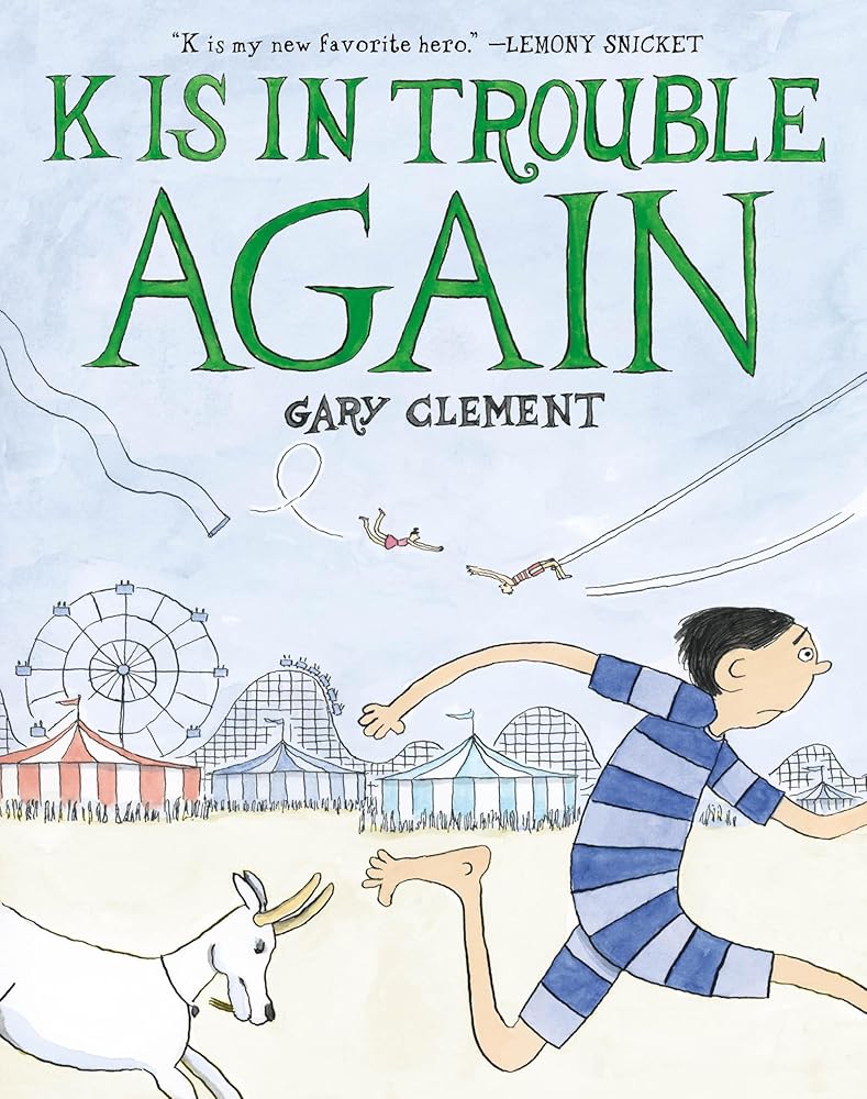K Is in Trouble AGAIN (A Graphic Novel) (K Is in Trouble, 2) cover image