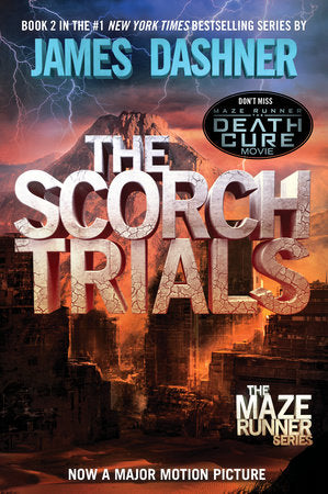 The Scorch Trials (The Maze Runner Book 2)