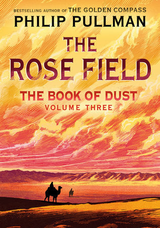 The Rose Field (Book of Dust, Volume 3)