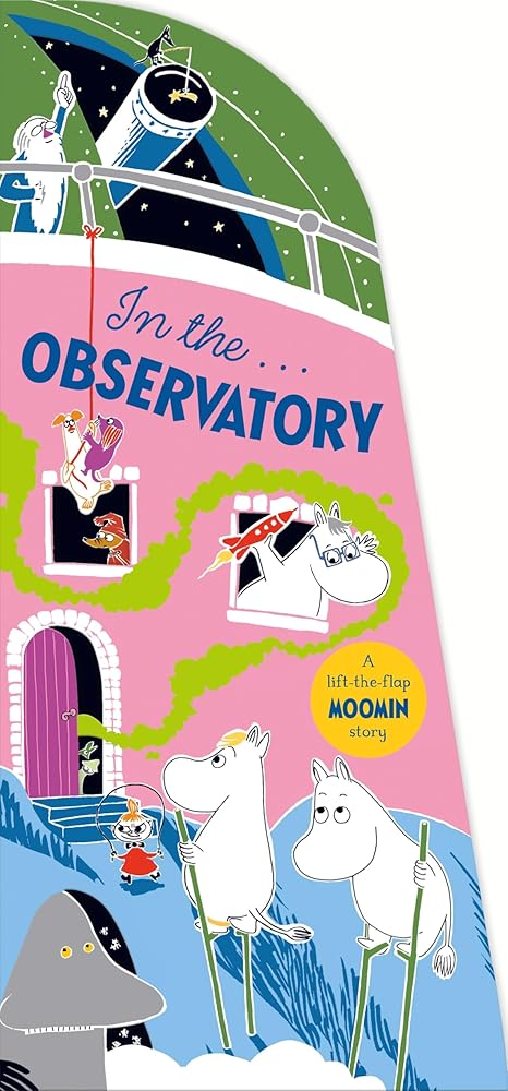 In the Observatory: A Lift-the-Flap Moomin Story (Moominhouse) cover image