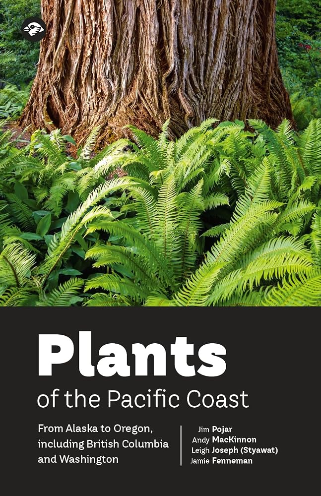 Plants of the Pacific Coast: From Alaska to Oregon, including British Columbia and Washington cover image