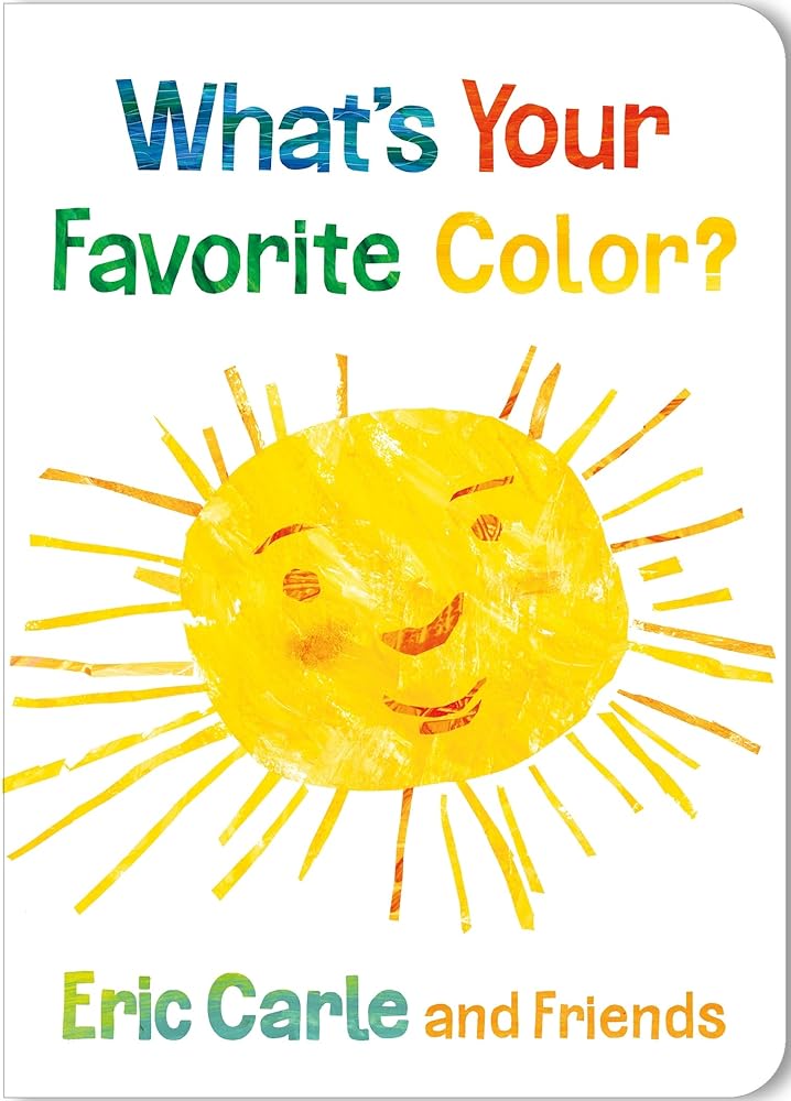 What's Your Favorite Color? (Eric Carle and Friends' What's Your Favorite, 2) cover image