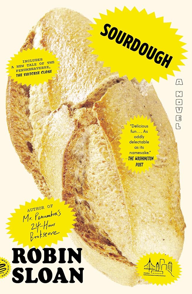 Sourdough (with Bonus Story 'The Suitcase Clone') cover image