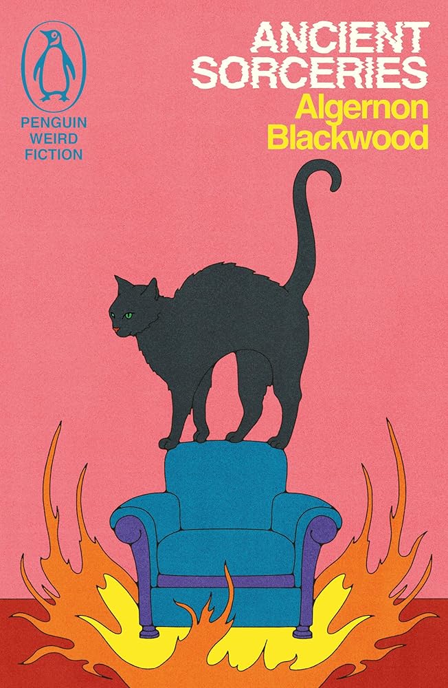 Ancient Sorceries: The Adventures of John Silence cover image