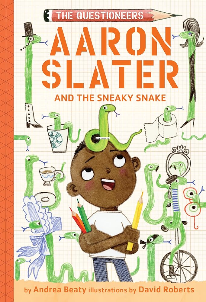 Aaron Slater and the Sneaky Snake: The Questioneers Book #6 cover image