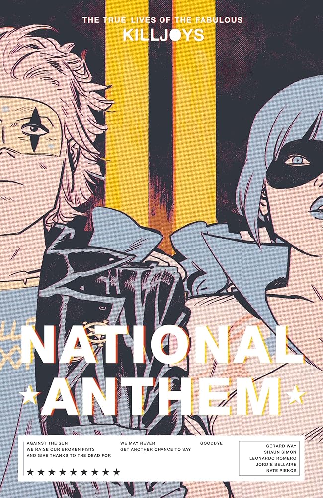 The True Lives of the Fabulous Killjoys: National Anthem cover image