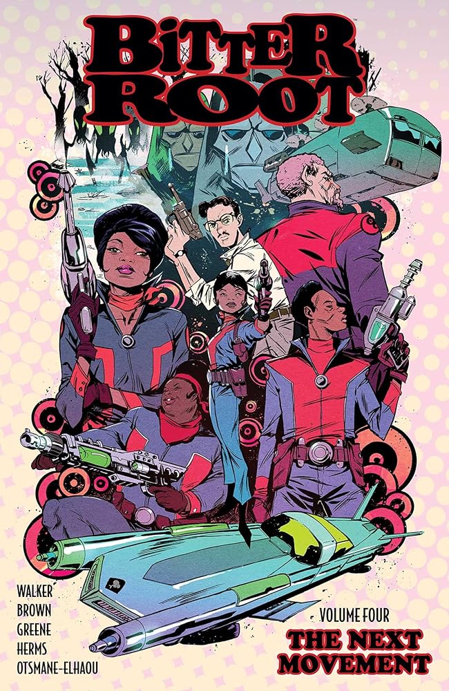 Bitter Root Volume 4: The Next Movement cover image