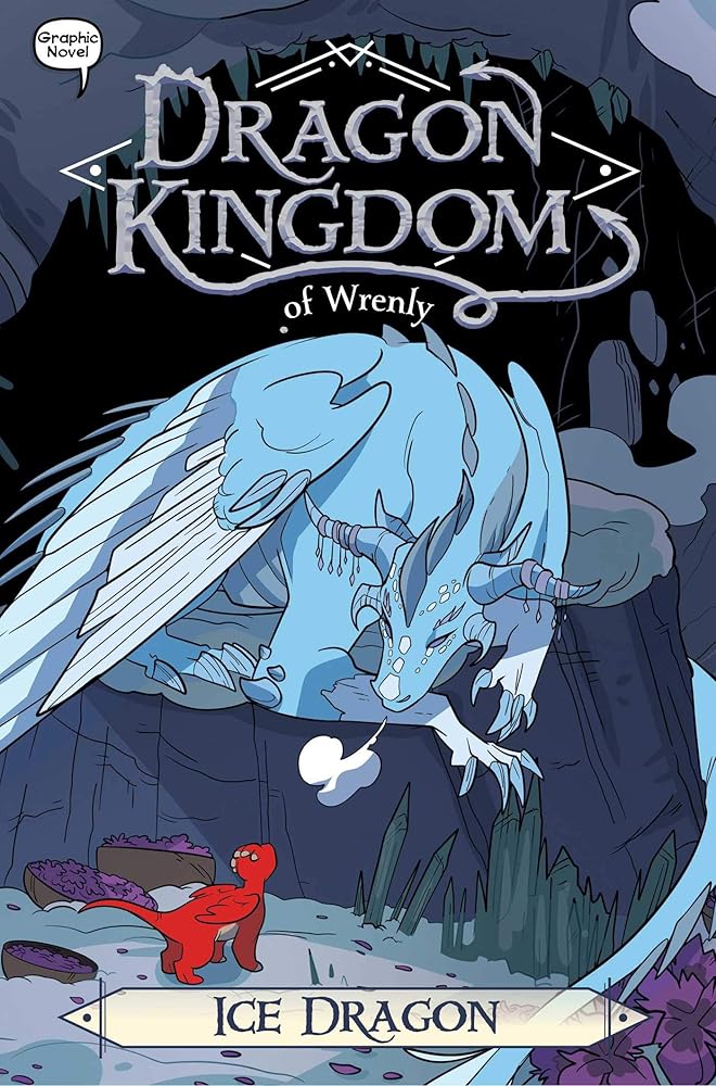Ice Dragon (6) (Dragon Kingdom of Wrenly) cover image