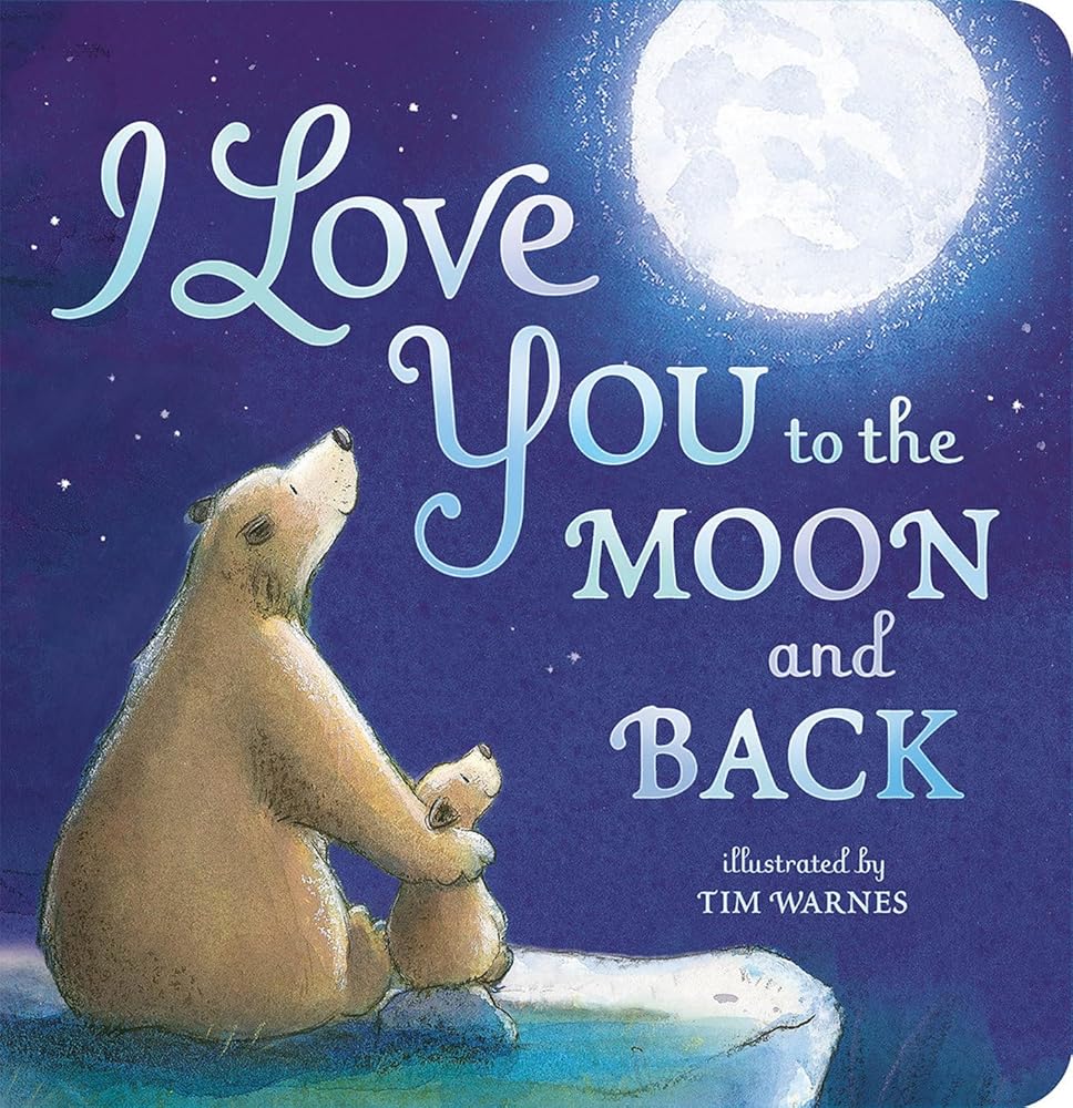 I Love You to the Moon and Back cover image