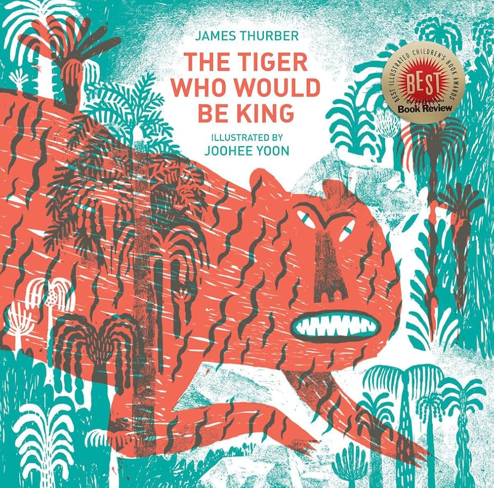 The Tiger Who Would Be King cover image