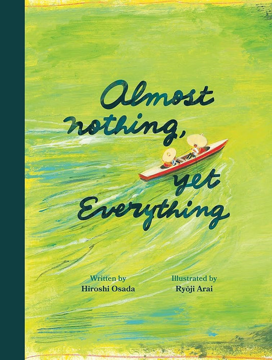 Almost Nothing, yet Everything: A Book about Water cover image