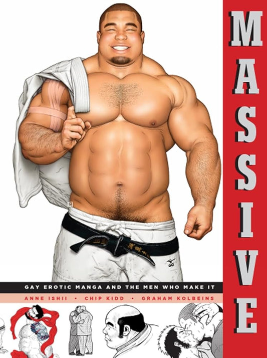 Massive: Gay Erotic Manga and the Men Who Make It cover image