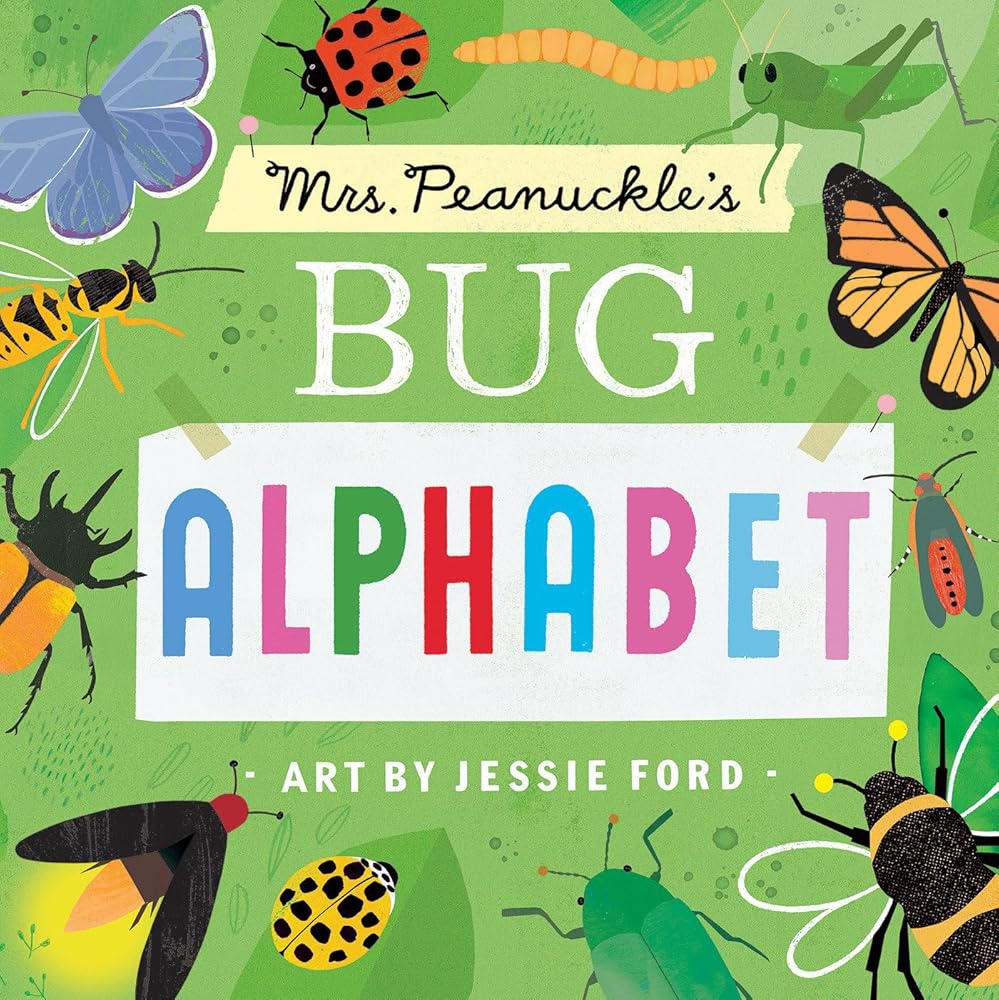 Mrs. Peanuckle's Bug Alphabet (Mrs. Peanuckle's Alphabet) cover image