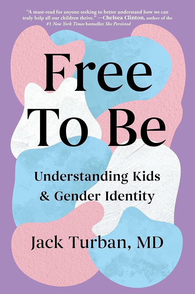 Free to Be: Understanding Kids & Gender Identity cover image