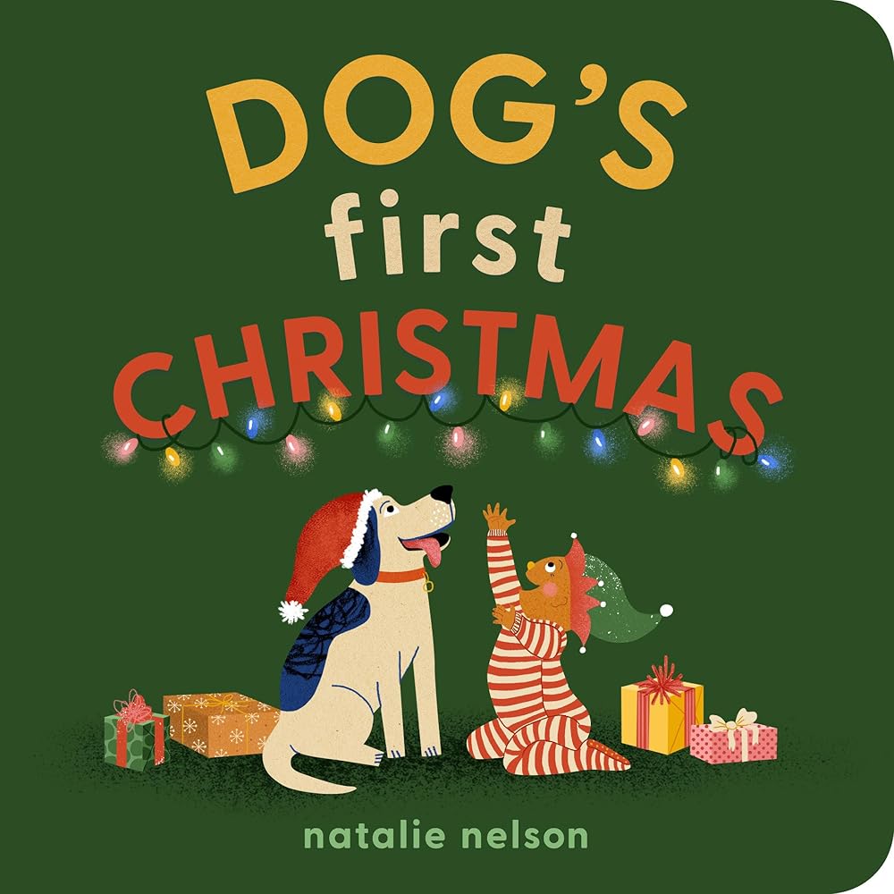 Dog's First Christmas: A Board Book (Dog and Cat's First) cover image
