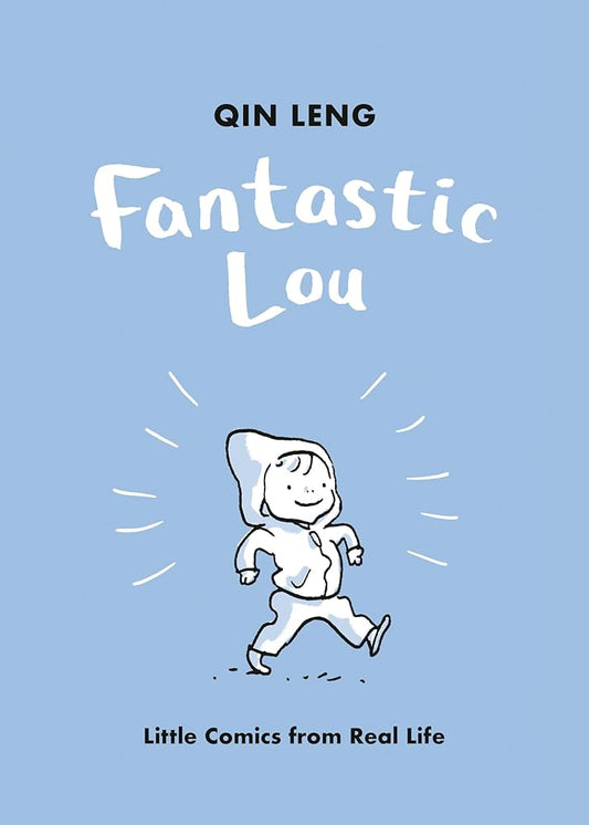 Fantastic Lou: Little Comics from Real Life cover image