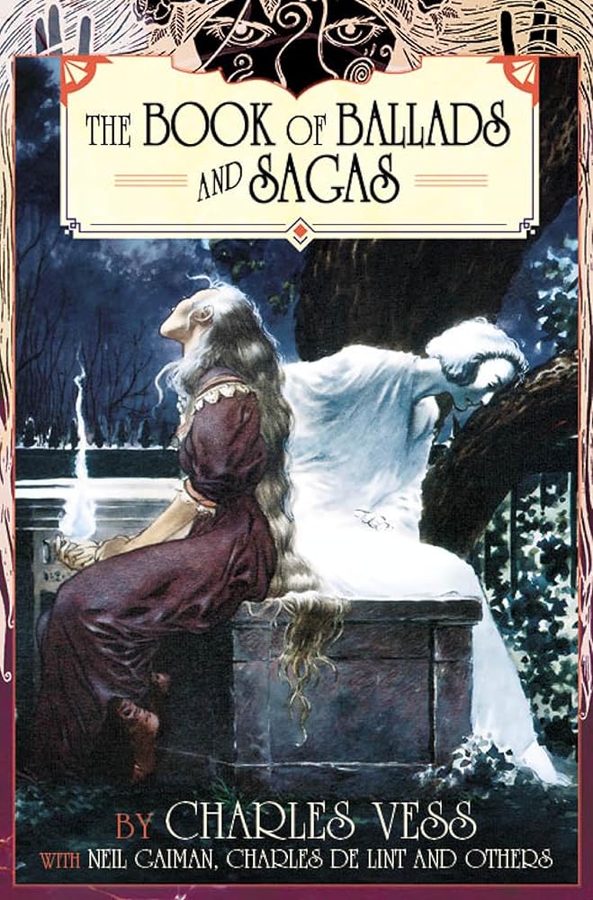Charles Vess' Book of Ballads & Sagas cover image