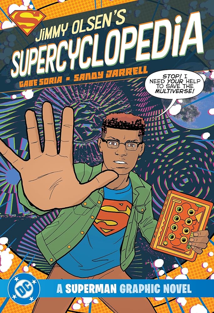 Jimmy Olsen's SuperCyclopedia (Dc a Superman Graphic Novel) cover image