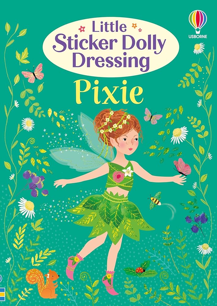 Little Sticker Dolly Dressing Pixie: A Magical Activity Book with Pixies, Fireflies, and more, for Kids (Ages 4-6) cover image
