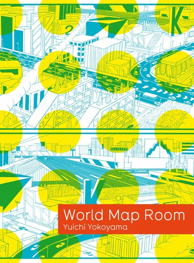 Yuichi Yokoyama: World Map Room cover image