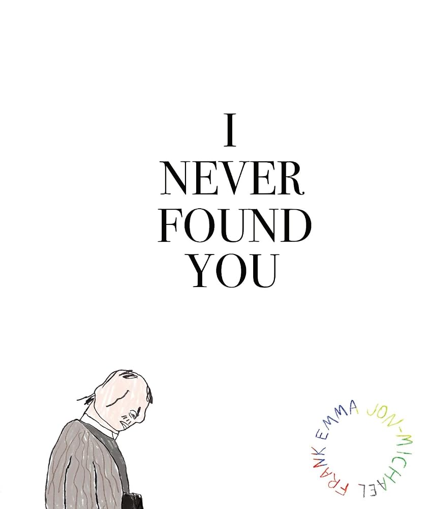 I Never Found You cover image