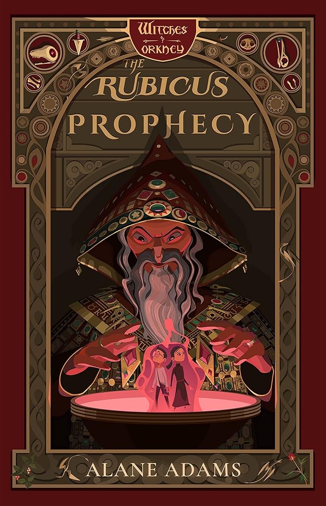 The Rubicus Prophecy: The Witches of Orkney, Book Two cover image