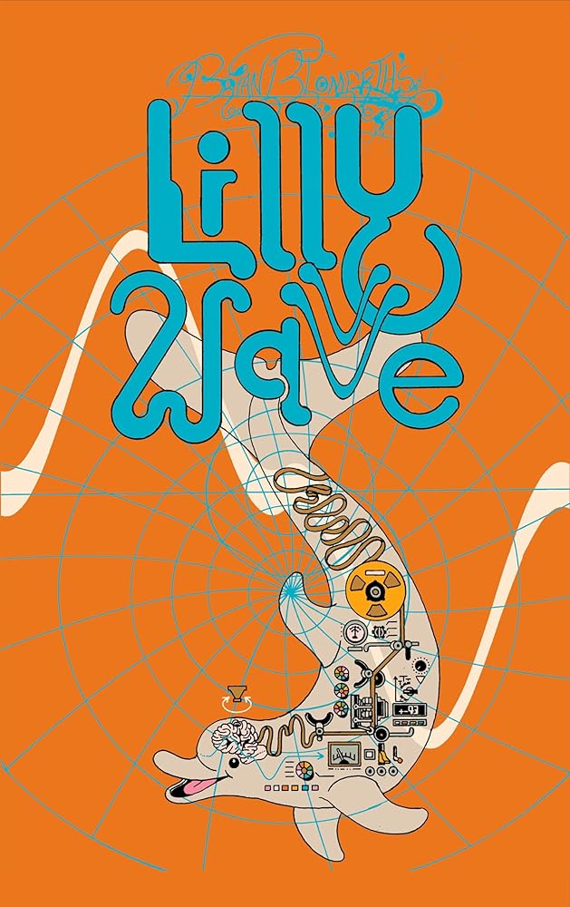 Brian Blomerth's Lilly Wave cover image