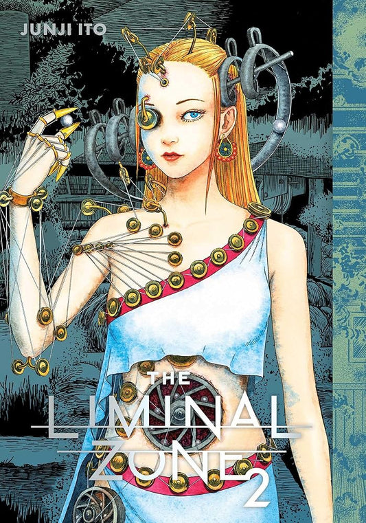 The Liminal Zone, Vol. 2 (Junji Ito) cover image