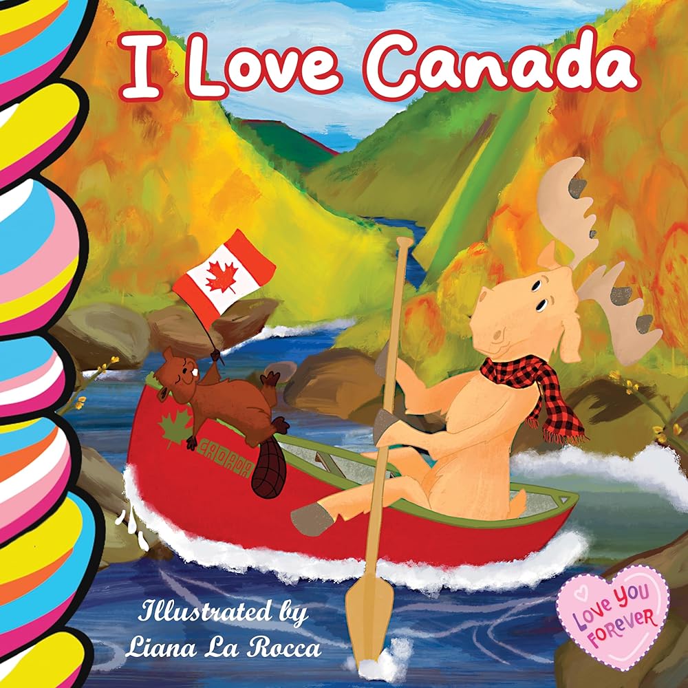 I Love Canada (A Love You Forever Title) cover image