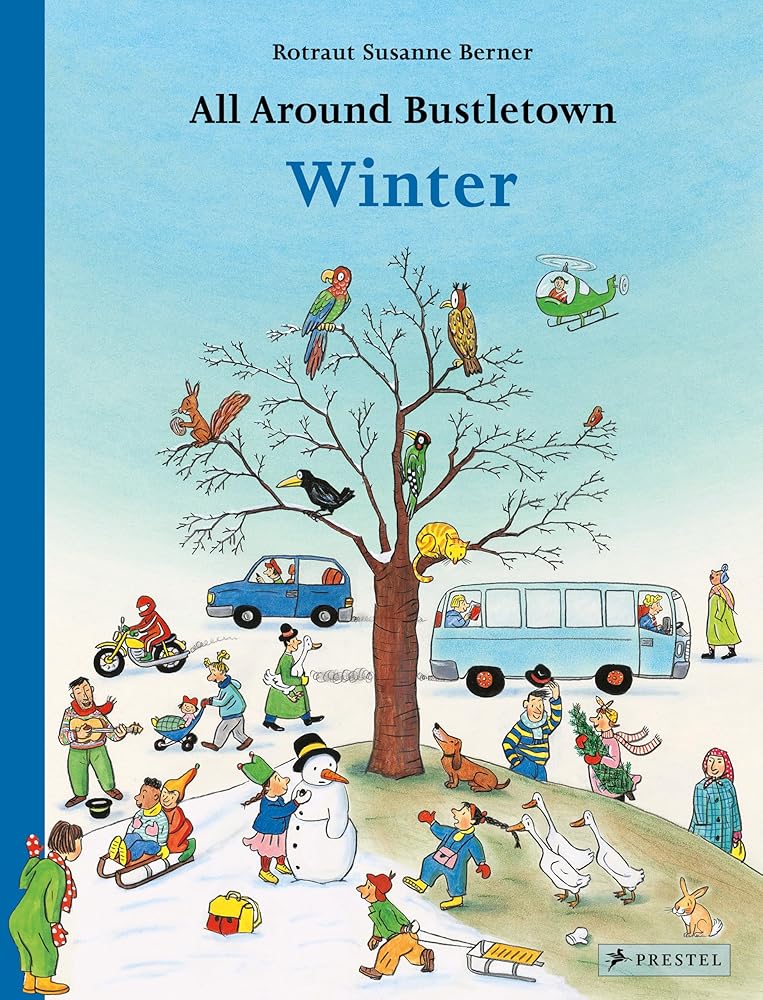All Around Bustletown: Winter cover image