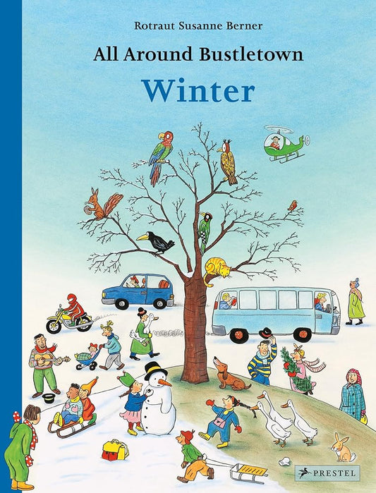 All Around Bustletown: Winter cover image
