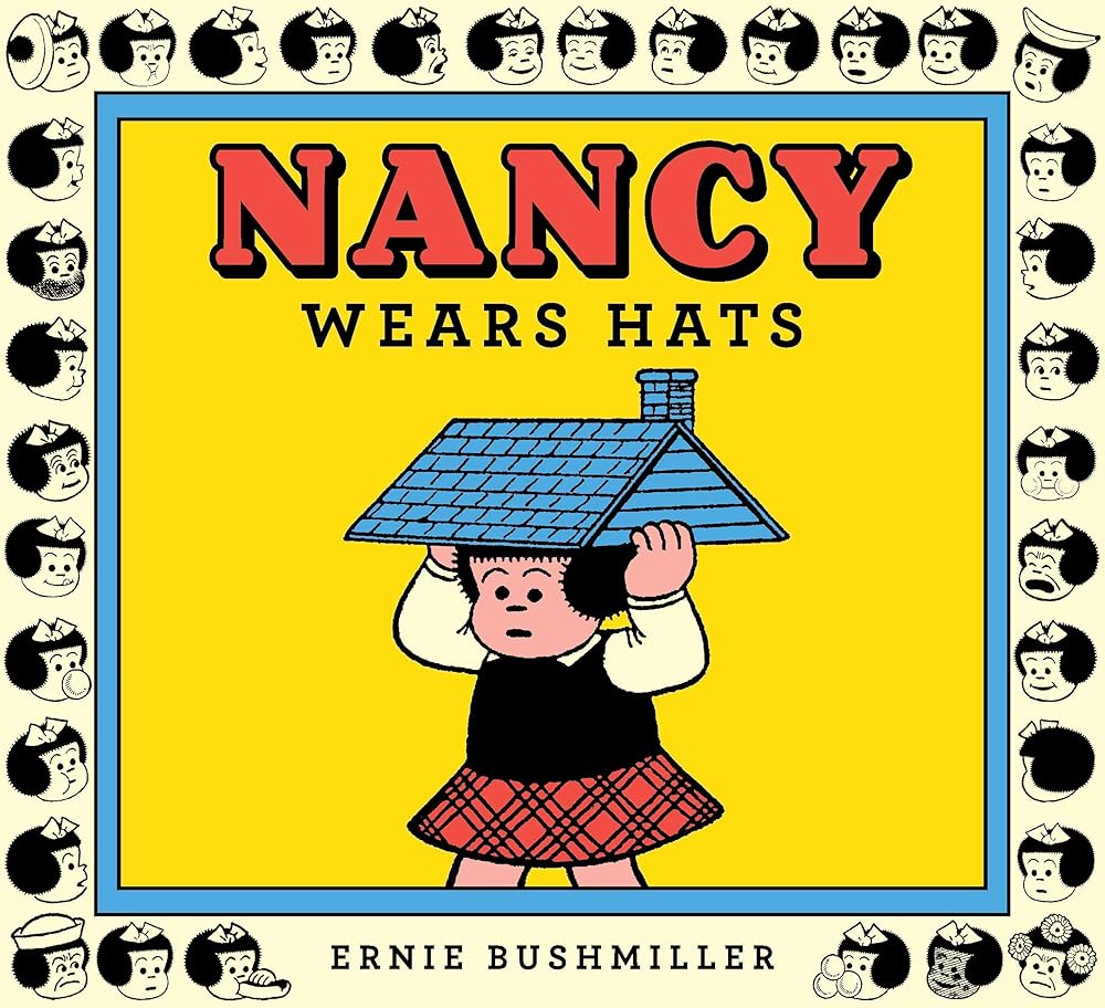 Nancy Wears Hats (Ernie Bushmiller's Nancy) cover image