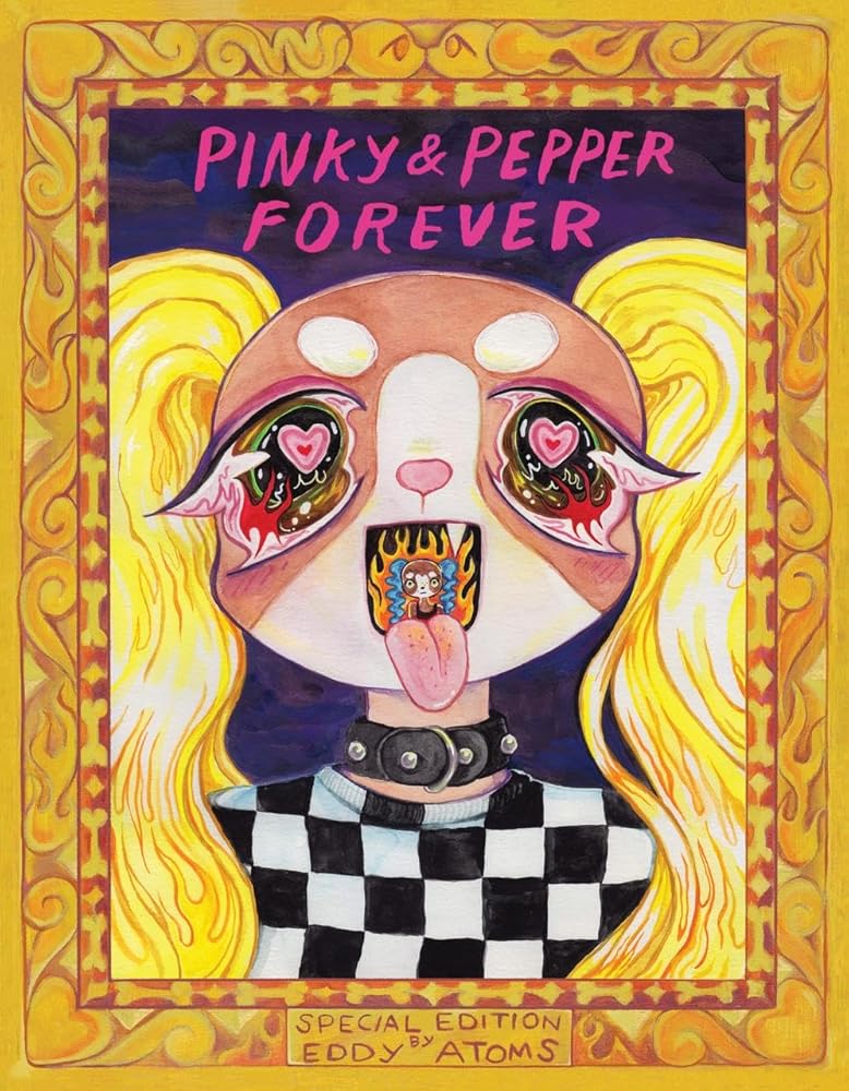 Pinky & Pepper Forever: Special Edition cover image