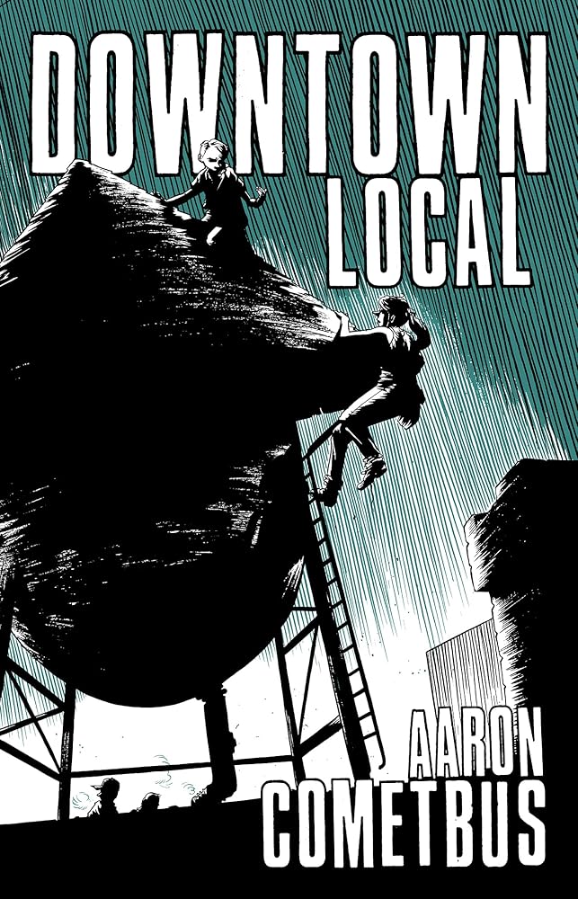 Downtown Local (Cometbus, 2) cover image