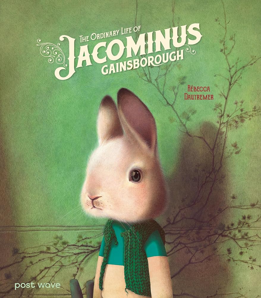 The Ordinary Life of Jacominus Gainsborough cover image