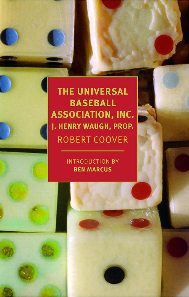 The Universal Baseball Association, Inc., J. Henry Waugh, Prop. cover image