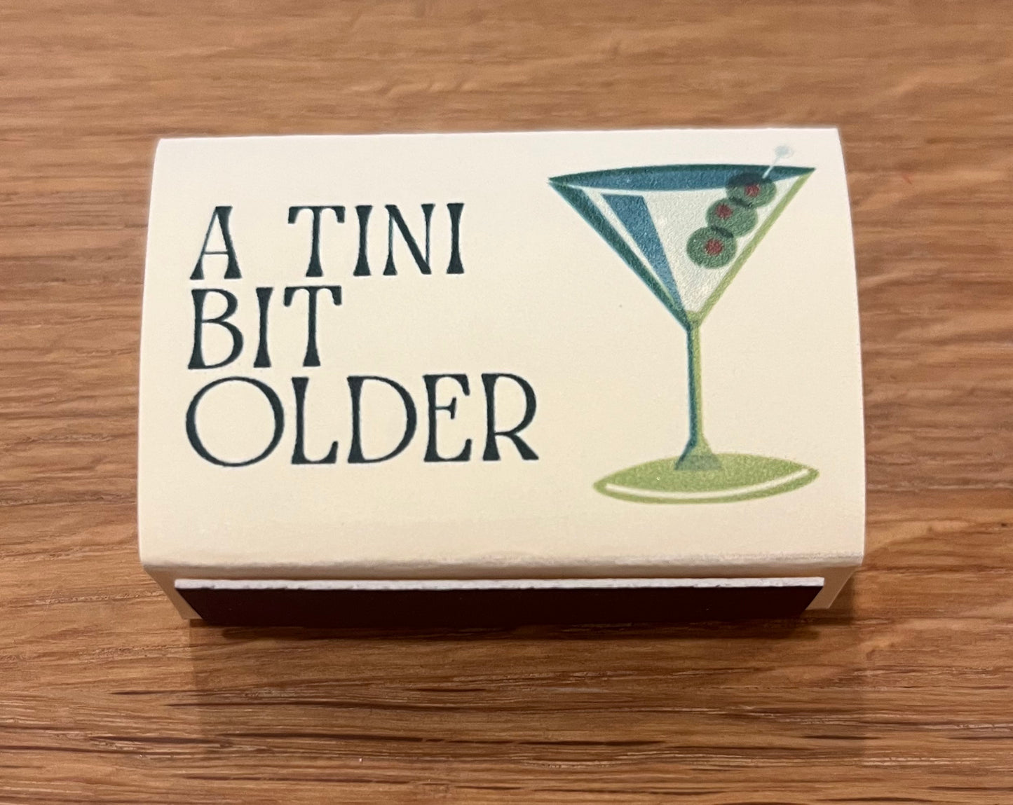 "A Tini Bit Older" Matchbox