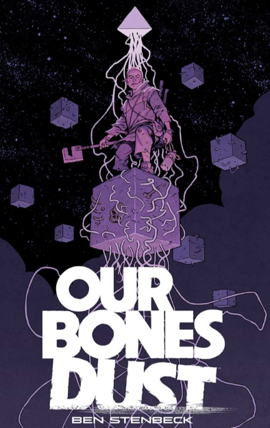 Our Bones Dust