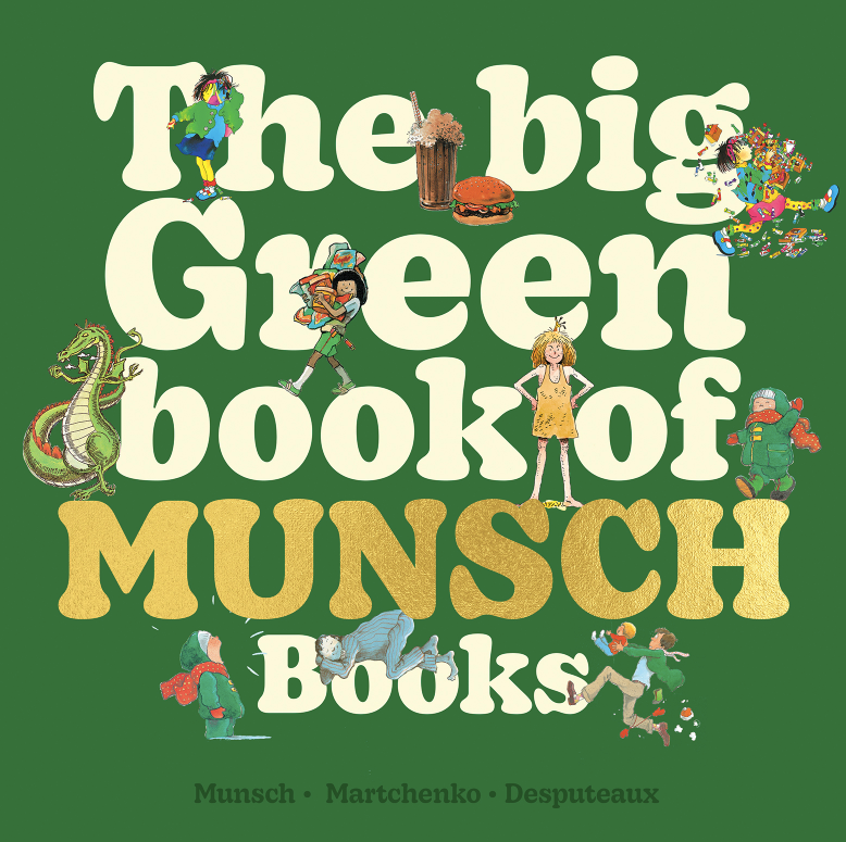 The Big Green Book of Munsch