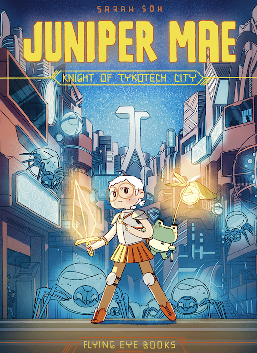 Juniper Mae: Knight of Tykotech City